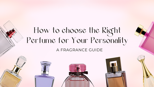 How to Choose the Right Perfume for Your Personality: A Fragrance Guide - carnelistyle