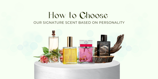 How to Choose Your Signature Scent Based on Personality - carnelistyle