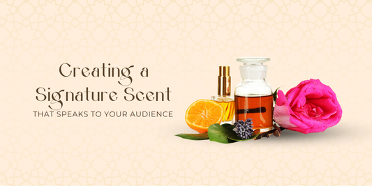 Creating a Signature Scent That Speaks to Your Audience - carnelistyle