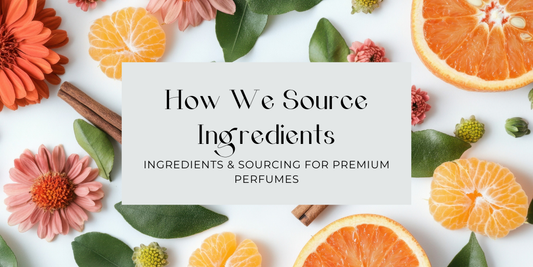Sourcing Ingredients for Premium Perfumes