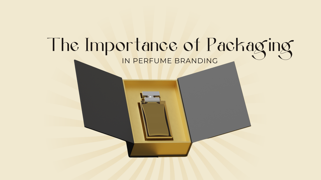 The Importance of Packaging in Perfume Branding - carnelistyle